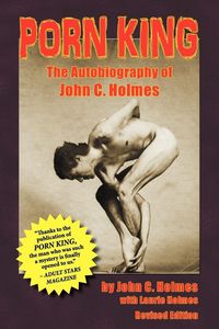 Produktbild: Porn King - The Autobiography of John Holmes