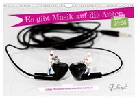 Produktbild: Es gibt Musik auf die Augen (Wandkalender 2026 DIN A4 quer), CALVENDO Monatskalender