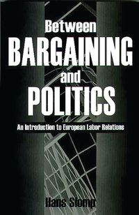Produktbild: Between Bargaining and Politics