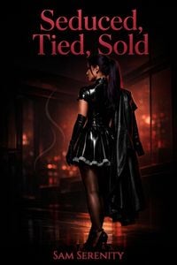 Produktbild: Seduced, Tied, Sold