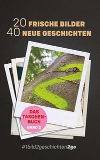 Produktbild: 20 Frische Bilder 40 Neue Geschichten