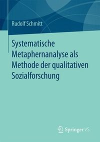 Produktbild: Systematische Metaphernanalyse als Methode der qualitativen Sozialforschung
