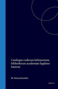 Produktbild: Catalogus Codicum Hebraeorum, Bibliothecae Academiae Lugduno Batavae