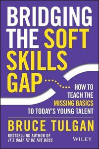 Produktbild: Bridging the Soft Skills Gap