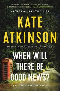 Bild vom Artikel When Will There Be Good News? vom Autor Kate Atkinson