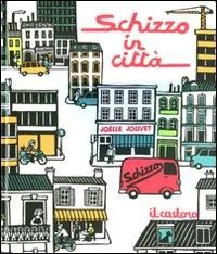 Produktbild: Schizzo in citt&agrave;