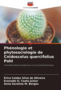 Produktbild: Ph&eacute;nologie et phytosociologie de Cnidoscolus quercifolius Pohl