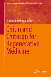 Produktbild: Chitin and Chitosan for Regenerative Medicine