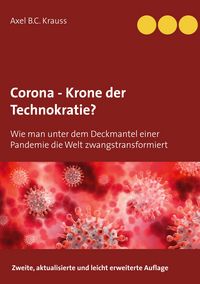 Produktbild: Corona - Krone der Technokratie?