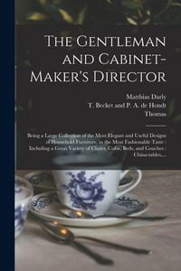 Produktbild: The Gentleman and Cabinet-maker's Director