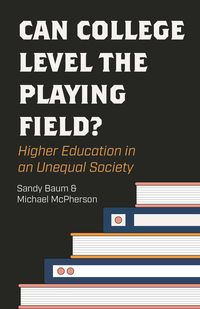 Produktbild: Baum, S: Can College Level the Playing Field?
