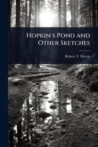 Produktbild: Hopkin s Pond and Other Sketches