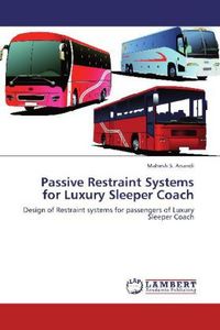 Produktbild: Anandi, M: Passive Restraint Systems for Luxury Sleeper Coac
