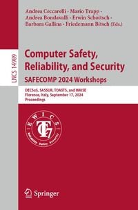 Produktbild: Computer Safety, Reliability, and Security. SAFECOMP 2024 Workshops