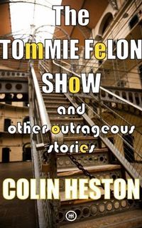 Produktbild: Tommie Felon Show