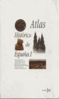 Produktbild: Atlas hist&oacute;rico de Espa&ntilde;a I