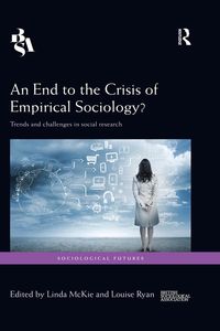 Produktbild: An End to the Crisis of Empirical Sociology?