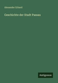 Produktbild: Geschichte der Stadt Passau
