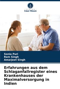 Produktbild: Erfahrungen aus dem Schlaganfallregister eines Krankenhauses der Maximalversorgung in Indien
