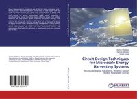 Produktbild: Circuit Design Techniques for Microscale Energy Harvesting Systems