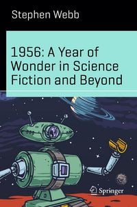 Produktbild: 1956: A Year of Wonder in Science Fiction and Beyond