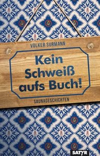 Produktbild: Kein Schweiß aufs Buch!