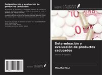 Produktbild: Determinaci&oacute;n y evaluaci&oacute;n de productos caducados