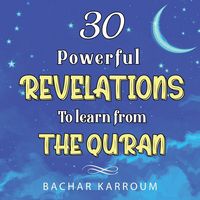 Produktbild: 30 Powerful Revelations to Learn From The Quran