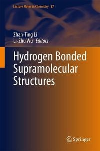 Produktbild: Hydrogen Bonded Supramolecular Structures
