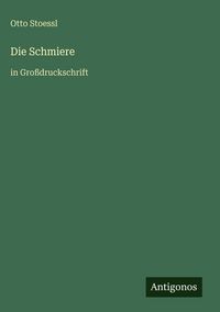 Produktbild: Die Schmiere
