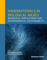 Produktbild: Nanomaterials in Biological Milieu: Biomedical Applications and Environmental Sustainability