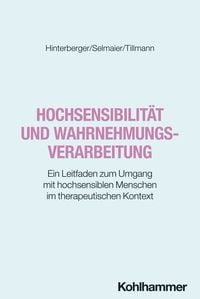Produktbild: Hochsensibilit&auml;t und Wahrnehmungsverarbeitung