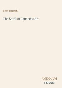 Produktbild: The Spirit of Japanese Art