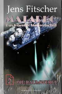 Produktbild: Die Raumwerft (MATARKO 2)