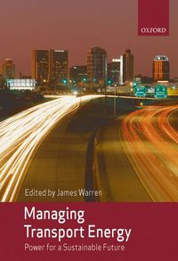 Produktbild: Managing Transport Energy: Power for a Sustainable Future