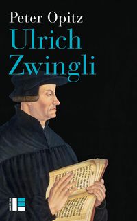 Produktbild: Ulrich Zwingli