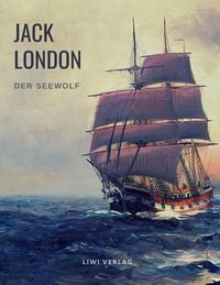 Produktbild: Jack London: Der Seewolf