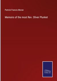 Produktbild: Memoirs of the most Rev. Oliver Plunket