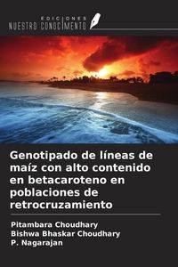 Produktbild: Genotipado de l&iacute;neas de ma&iacute;z con alto contenido en betacaroteno en poblaciones de retrocruzamiento