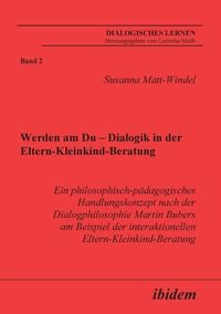 Produktbild: Matt-Windel, S: Werden am Du - Dialogik in der Eltern-Kleink