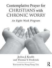 Produktbild: Contemplative Prayer for Christians with Chronic Worry
