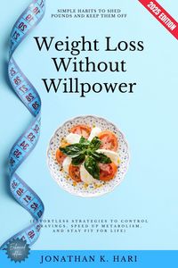 Produktbild: Weight Loss Without Willpower: