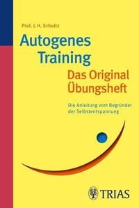 Produktbild: Autogenes Training Das Original-&Uuml;bungsheft