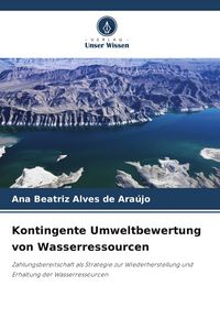 Produktbild: Kontingente Umweltbewertung von Wasserressourcen