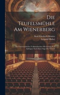Produktbild: Die Teufelsm&uuml;hle Am Wienerberg