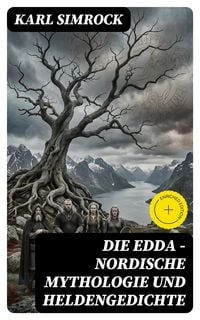 Produktbild: Die Edda - Nordische Mythologie und Heldengedichte