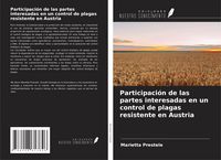 Produktbild: Participaci&oacute;n de las partes interesadas en un control de plagas resistente en Austria