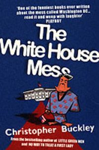 Produktbild: Buckley, C: The White House Mess