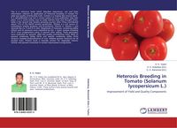 Produktbild: Heterosis Breeding in Tomato (Solanum lycopersicum L.)