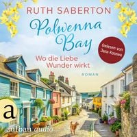 Produktbild: Polwenna Bay - Wo die Liebe Wunder wirkt